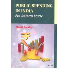 Public Spending in India : Pre-Reform Study